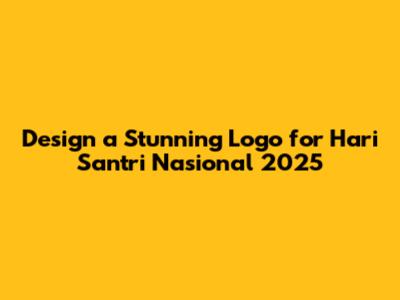 Design a Stunning Logo for Hari Santri Nasional 2025