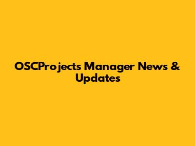 OSCProjects Manager News & Updates