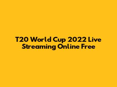 T20 World Cup 2022 Live Streaming Online Free