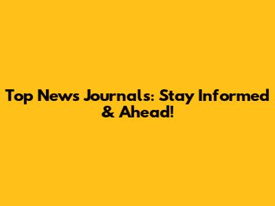 Top News Journals: Stay Informed & Ahead!