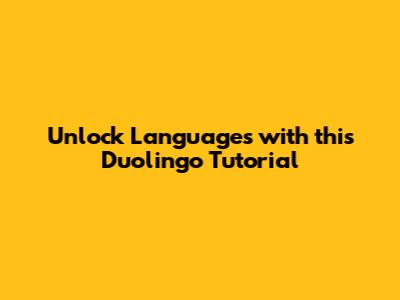 Unlock Languages with this Duolingo Tutorial