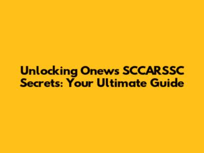 Unlocking Onew's SCCARSSC Secrets: Your Ultimate Guide