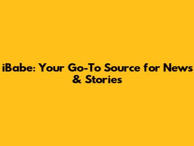 iBabe: Your Go-To Source for News & Stories